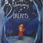 The Journey of Dreams