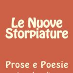 Le Nuove Storpiature (2014)